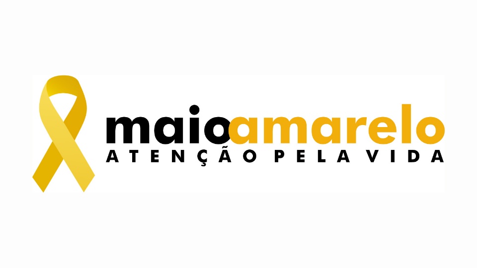 MAIO AMARELO – ATENÇÃO PELA VIDA