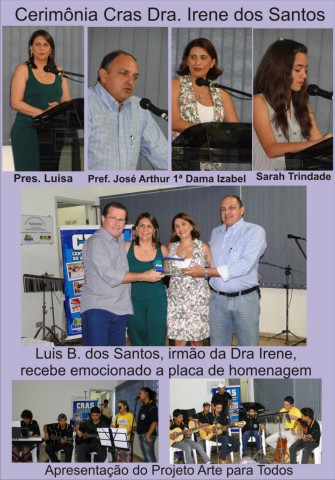 CRAS agora tem o nome da Dra. Irene dos Santos